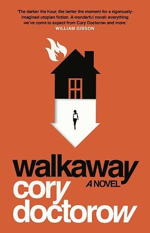 Walkaway by Cory Doctorow