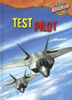 Test Pilot by Geoffrey M. Horn