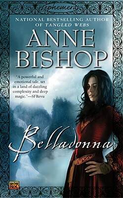 Belladonna by Anne Bishop