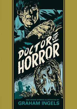 Doctor Of Horror and Other Stories by Ray Bradbury, Al Feldstein, Graham Ingels