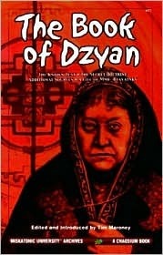 The Book of Dzyan by Tim Maroney, Richard Hodgson, Helena Petrovna Blavatsky