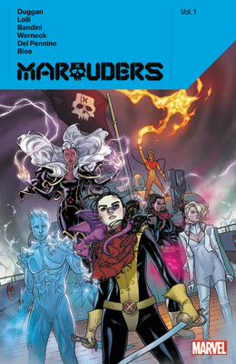 Marauders by Gerry Duggan Vol. 1 by Gerry Duggan