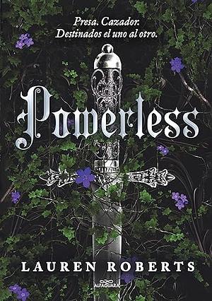 Powerless by Lauren Roberts