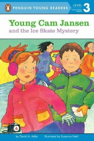 Young Cam Jansen and the Ice Skate Mystery by David A. Adler, Susanna Natti