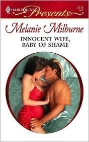 Innocent Wife, Baby of Shame by Melanie Milburne