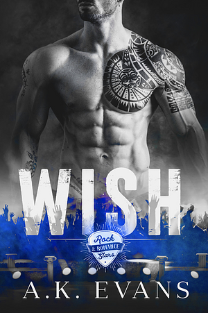 Wish by A.K. Evans