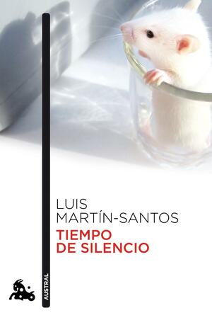 Tiempo de silencio by Luis Martín-Santos