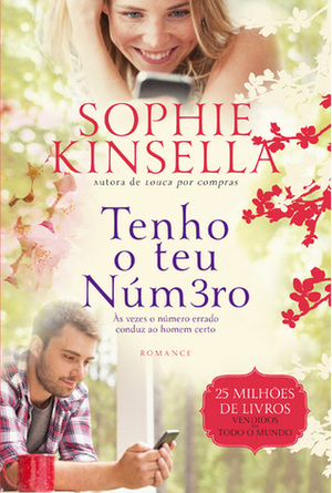 Tenho o Teu Número by Sophie Kinsella