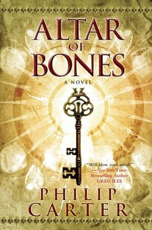 Altar of Bones by Philip Carter