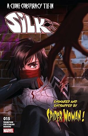 Silk (2016) #15 by Helen Chen, Irene Strychalski, Robbie Thompson