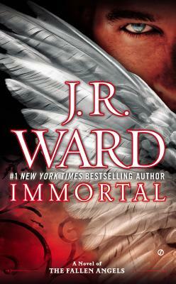 Immortal by J.R. Ward