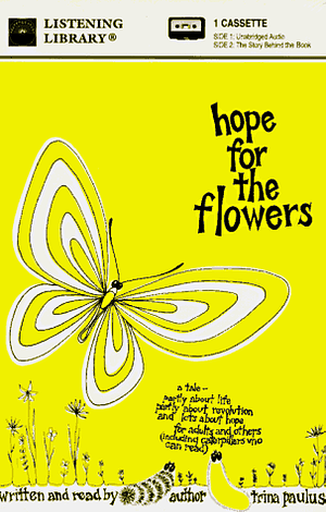 Hope for the Flowers by Trina Paulus
