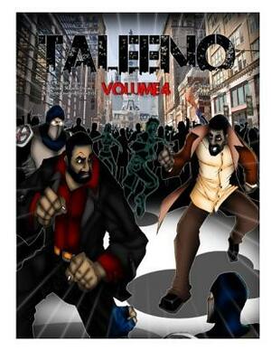 Taleeno IV: The First Alleghenian by Eric Geronimo, Romoulous Malachi