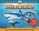 Extreme Animals: Sharks by Ben Grossblatt