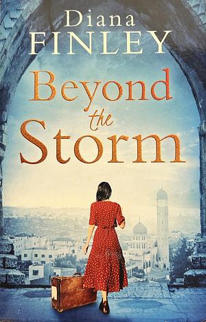 Beyond the Storm by Diana Finley