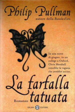 La farfalla tatuata by Philip Pullman, Alessandro Peroni