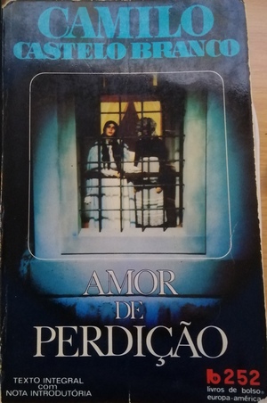 Amor de Perdição by Camilo Castelo Branco