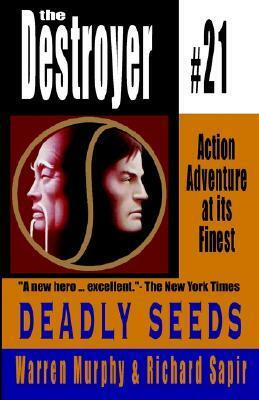 Deadly Seeds by Richard Sapir, Warren Murphy