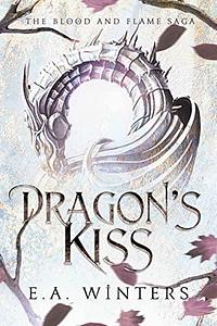 Dragon's Kiss by E.A. Winters