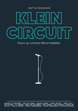 Klein circuit by Mattijs degrande