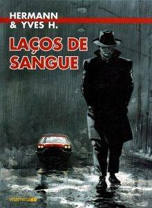 Laços de sangue by Hermann Huppen, Yves Huppen