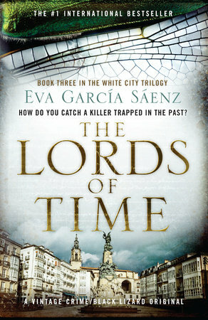The Lords of Time by Eva García Sáenz de Urturi