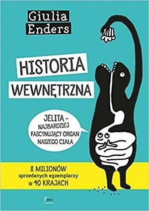 Historia wewnętrzna by Giulia Enders