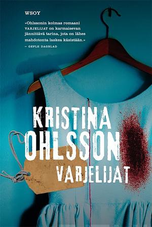 Varjelijat by Kristina Ohlsson