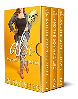 Abi: The Complete Collection by Kelsie Stelting