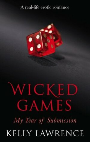 Wicked Games by Kelly Lawrence