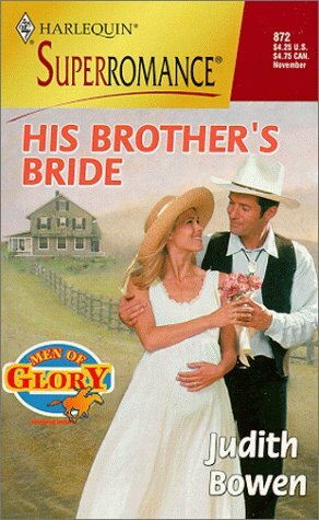 His Brother's Bride by Judith Bowen