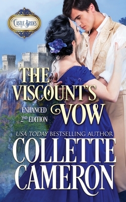 The Viscount's Vow: Enhanced Second Edition: A Historical Scottish Romance by Collette Cameron