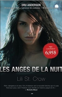 Les anges de la nuit by Lili St. Crow