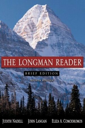 The Longman Reader by John Langan, Eliza A. Comodromos, Judith Nadell