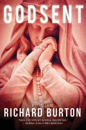 Godsent by Richard Burton