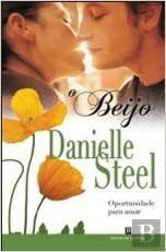 O Beijo by Danielle Steel