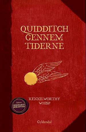 Quidditch gennem tiderne by J.K. Rowling