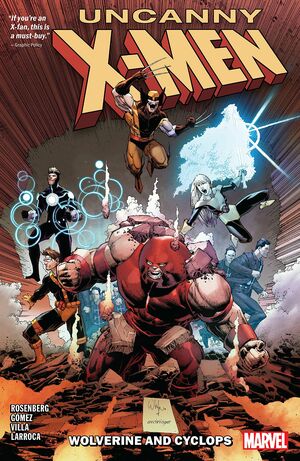 Uncanny X-Men: Wolverine and Cyclops, Vol. 2 by Matthew Rosenberg, Salvador Larroca