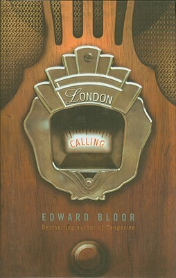 London Calling by Edward Bloor