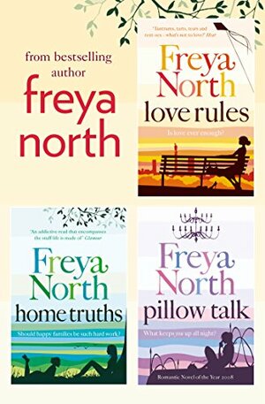 3-Book Collection: Love Rules, Home Truths, Pillow Talk by Freya North