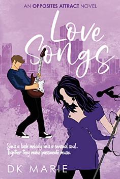 Love Songs by D.K. Marie