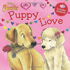 Disney Buddies: Puppy Love by Rico Green