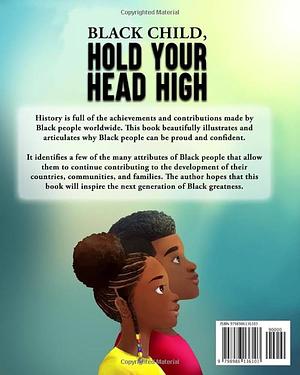 Black Child, Hold Your Head High by Jasmine Walker
