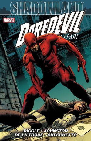 Shadowland: Daredevil by Andy Diggle, Antony Johnston