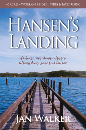 Hansen's Landing by Jan Walker