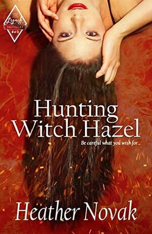 Hunting Witch Hazel by Heather Novak