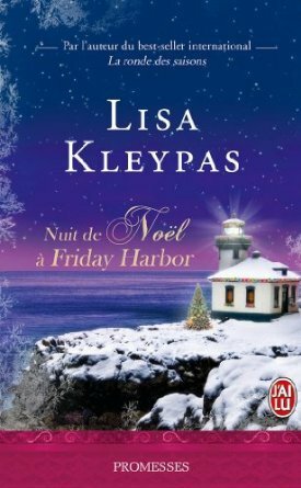 Nuit de Noël à Friday Harbor by Lisa Kleypas