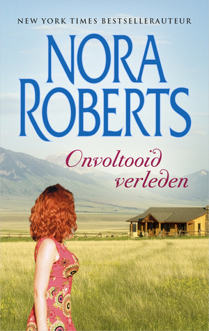 Onvoltooid verleden by Nora Roberts