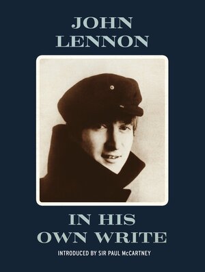 In His Own Write by John Lennon