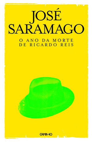 O Ano da Morte de Ricardo Reis by José Saramago